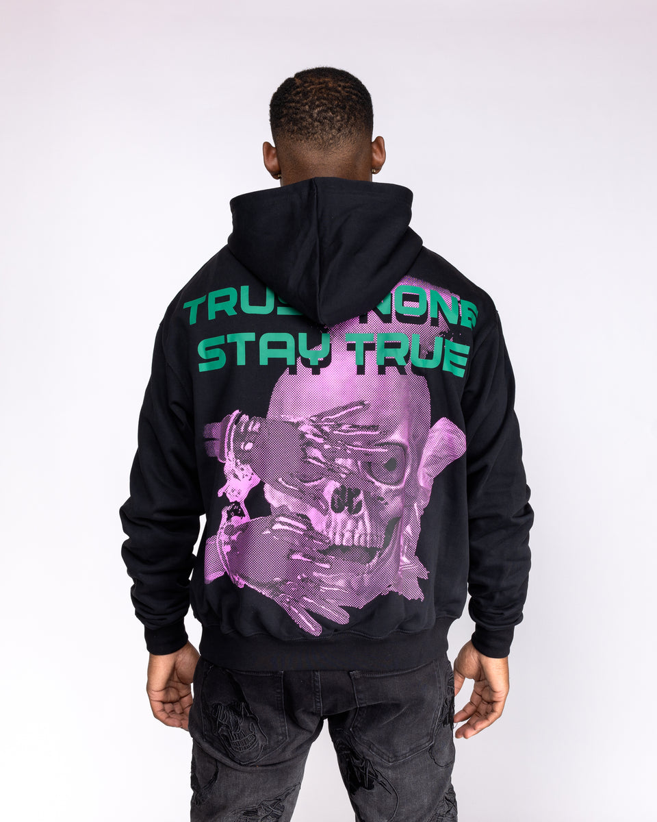 TRUST NONE STAY TRUE Skull Hoodie